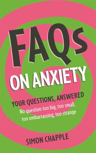 Cover image: FAQs on Anxiety 9781399800280