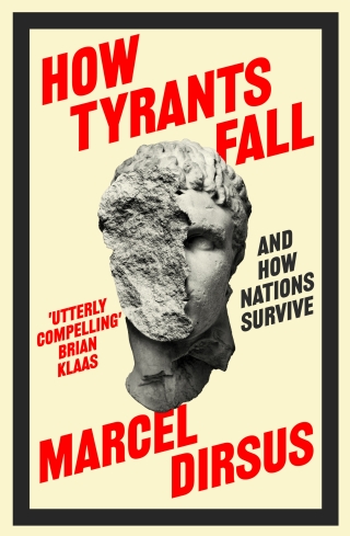 Cover image: How Tyrants Fall 9781399809481