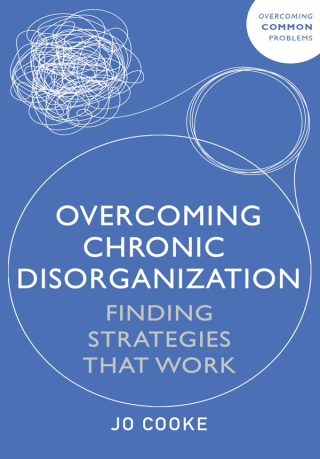 Cover image: Overcoming Chronic Disorganization 9781399813365