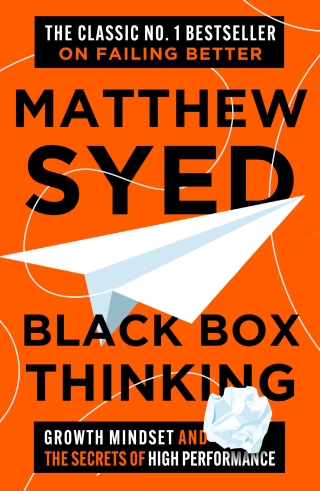 Cover image: Black Box Thinking 9781399830379