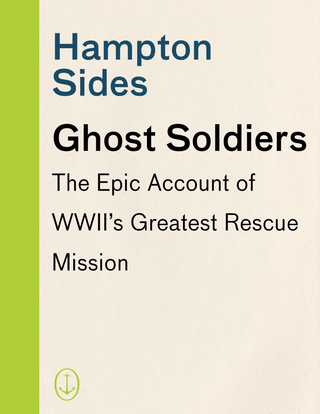 Ghost Soldiers (eBook)