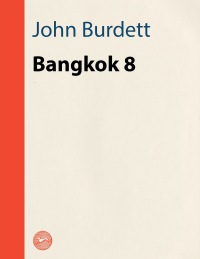 Cover image: Bangkok 8 9781400040445
