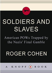 Cover image: Soldiers and Slaves 9780375414107
