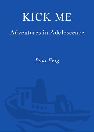 Cover image: Kick Me 9780609809433