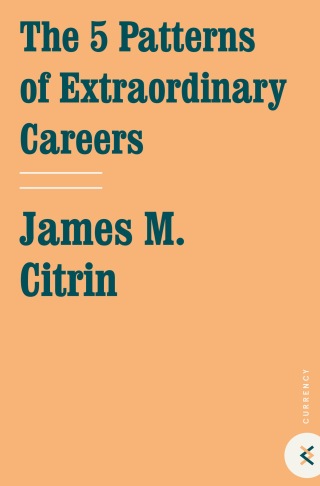 Cover image: The 5 Patterns of Extraordinary Careers 9781400047949