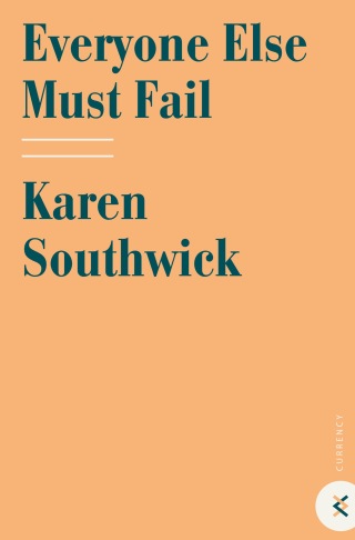 Cover image: Everyone Else Must Fail 9780609610695