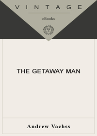 Cover image: The Getaway Man 9781400031191