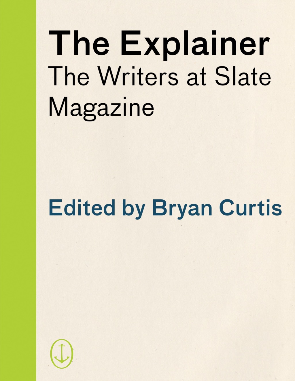 The Explainer (eBook)