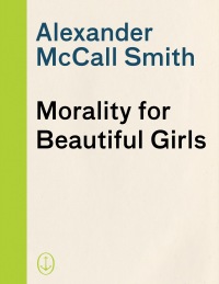 Cover image: Morality for Beautiful Girls 9781400031368