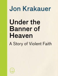 Cover image: Under the Banner of Heaven 9781400032808