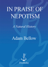 Cover image: In Praise of Nepotism 9780385493895