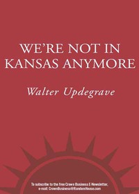 Cover image: We're Not In Kansas Anymore 9781400047895
