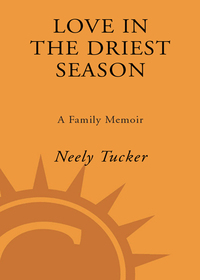 Cover image: Love in the Driest Season 9780609609767