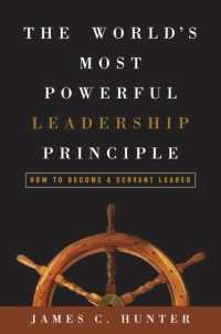 Cover image: The World's Most Powerful Leadership Principle 9781400053346