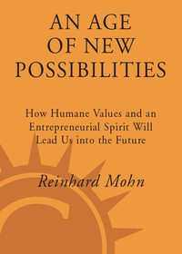 Cover image: An Age of New Possibilities 9781400053445
