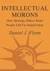 Cover image: Intellectual Morons 9781400053551