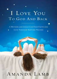 Cover image: I Love You to God and Back 9781400320820