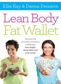 Cover image: Lean Body, Fat Wallet 9781400205530
