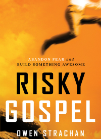 صورة الغلاف: Risky Gospel 9781400205790