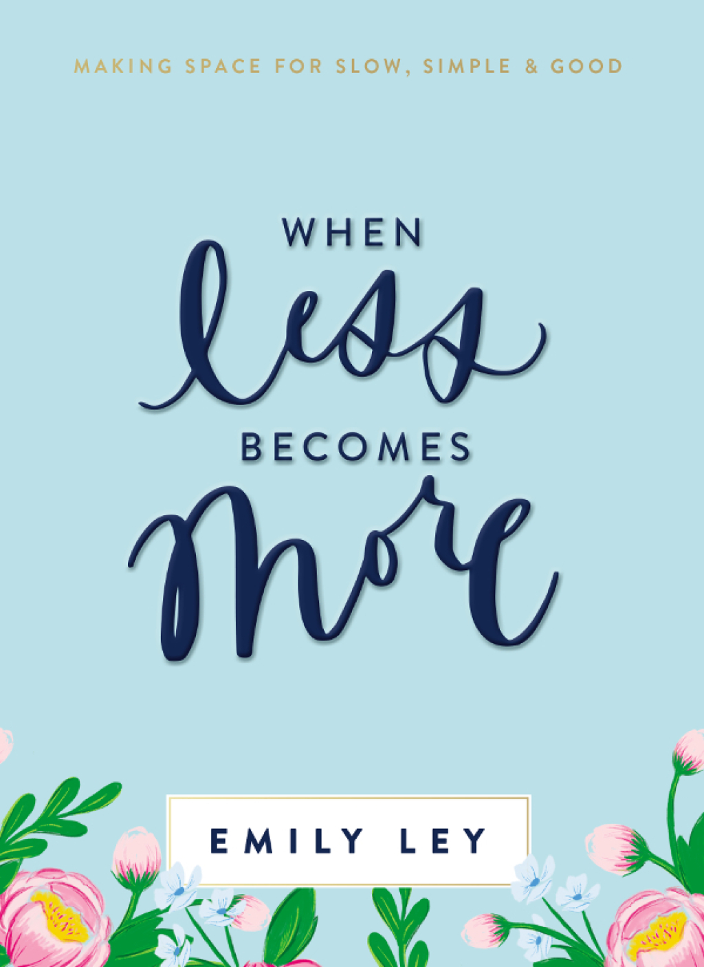 When Less Becomes More eBook