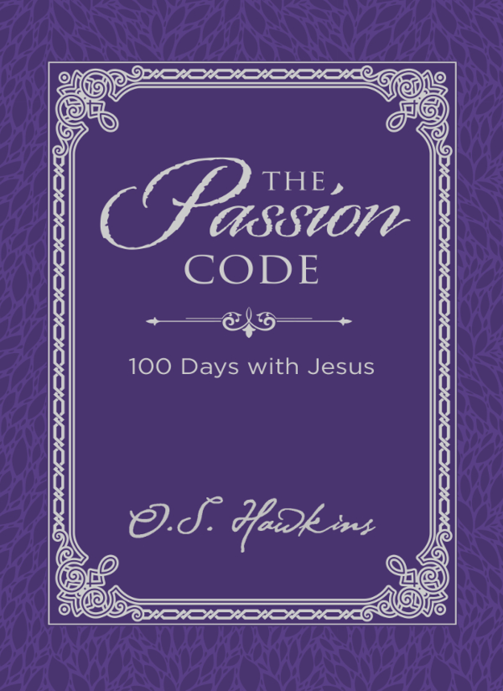 The Passion Code (eBook)