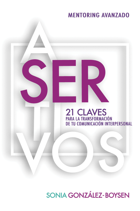 Asertivos : 21 claves que transformarán tus relaciones interpersonales con inteligencia emocional., 1st Edition - FULL INSTANT DOWNLOAD | PDF DOCX EPUB
