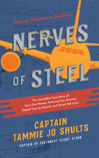 Cover image: Nerves of Steel (Young Readers Edition) 9781400215317