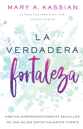 Cover image: La verdadera fortaleza 9781400218370