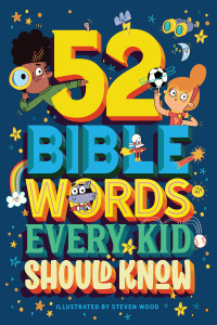 Imagen de portada: 52 Bible Words Every Kid Should Know 9781400219810
