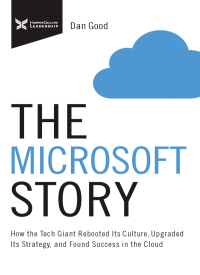 Cover image: The Microsoft Story 9781400223909