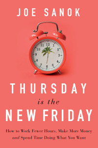 Cover image: Thursday is the New Friday 9781400225989