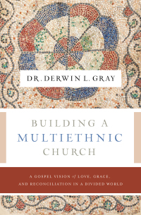 Cover image: Building a Multiethnic Church 9781400230488