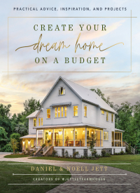 Cover image: Create Your Dream Home on a Budget 9781400230754