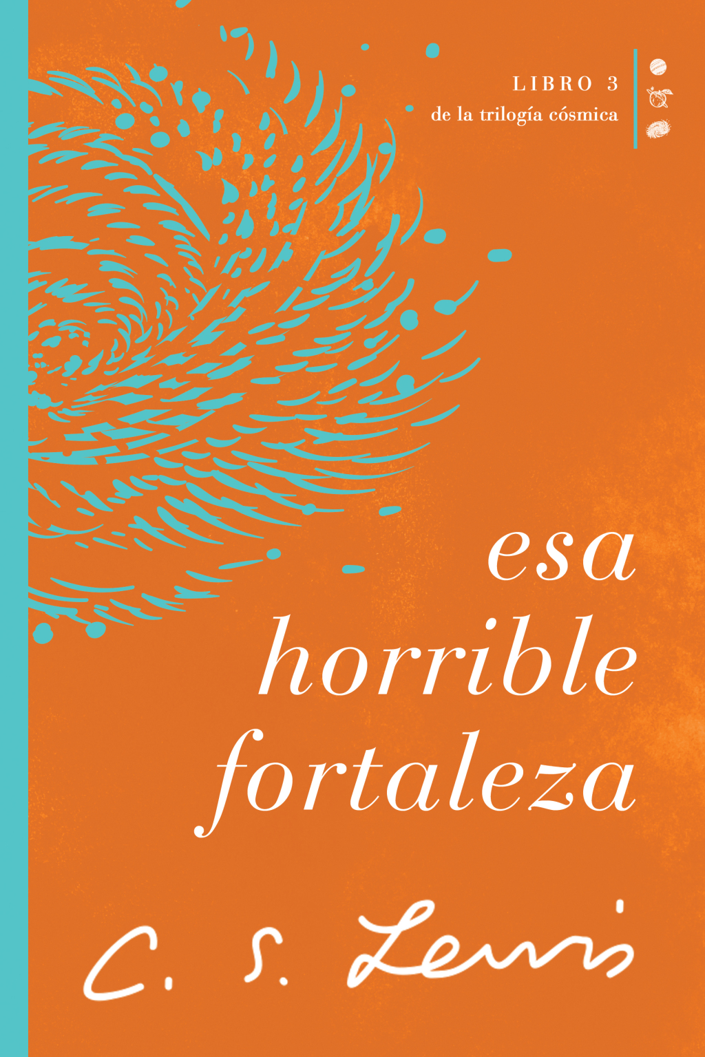 Esa horrible fortaleza eBook