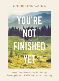 Cover image: You're Not Finished Yet 9781400233182