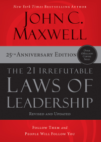Cover image: The 21 Irrefutable Laws of Leadership 1st edition 9781400236169
