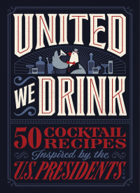 Cover image: United We Drink 9781400249206