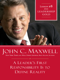 Cover image: A Leader's First Responsibility Is to Define Reality 9781400275427
