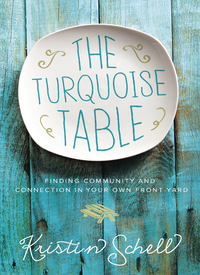 Cover image: The Turquoise Table 9780718095581