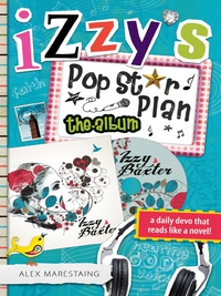 表紙画像: Izzy's Pop Star Plan: The Album 9781400317998