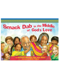 صورة الغلاف: Smack Dab in the Middle of God's Love 9781400317134
