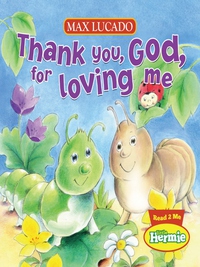 Cover image: Thank You, God, For Loving Me 9781400318049