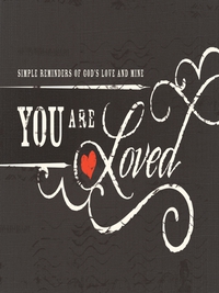 Cover image: You Are Loved 9781400318377