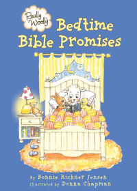表紙画像: Really Woolly Bedtime Bible Promises 9781400319947