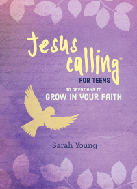 صورة الغلاف: Jesus Calling: 50 Devotions to Grow in Your Faith 9781400324392