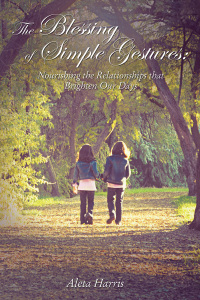 Cover image: The Blessing of Simple Gestures 9781400325030