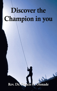 Cover image: Discover the Champion in You 9781400326297
