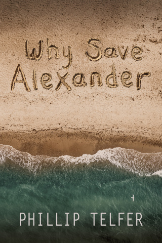 Cover image: Why Save Alexander 9781400328277