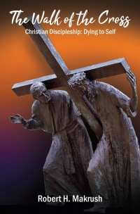 Cover image: The Walk of the Cross 9781400328987