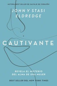 Cover image: Cautivante, Edición ampliada 9781400332823